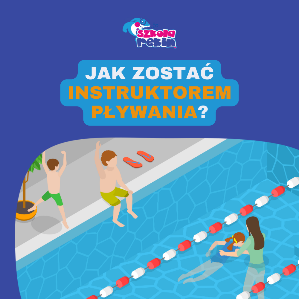 Jak zostać instruktorem pływania?